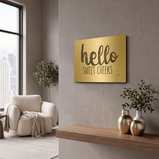 'Hello Sweet Cheeks Sign' By Marla Rae Gold Metal Wall Art