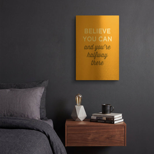 'Believe You Can' By GraphINC Gold Metal Wall Art
