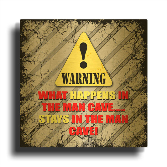 'Warning Man Cave What Happens Stays' By Lightbox Journal Gold Metal Wall Art