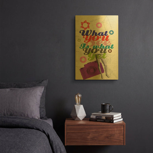 'What You See Is What You Get' By Elo Marc Gold Metal Wall Art