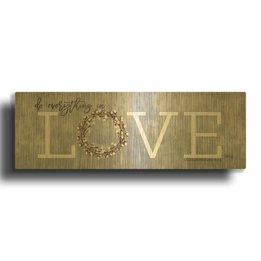 'Love - Do Everything in Love' By Marla Rae Gold Metal Wall Art