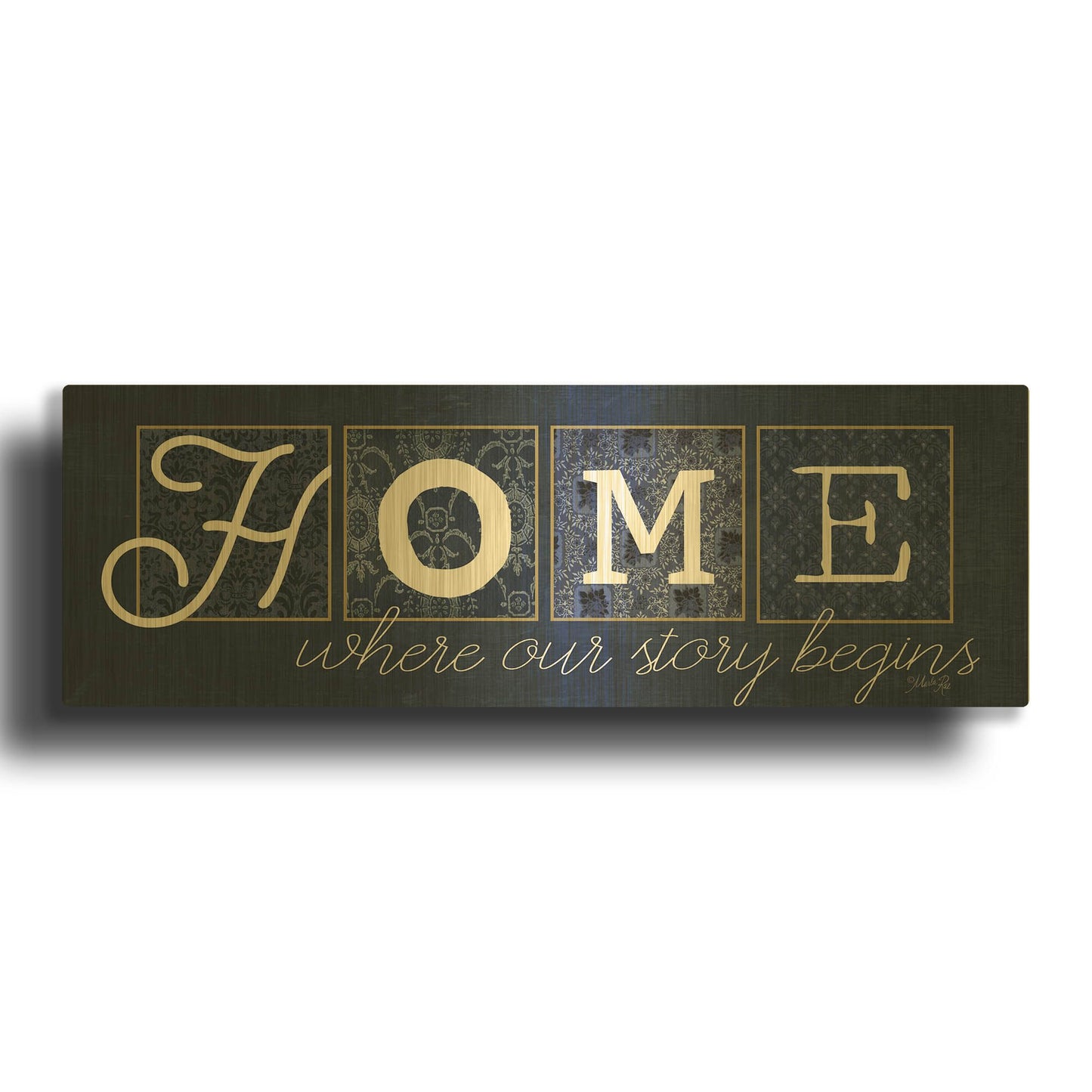 'Home Where Our Story Begins' By Marla Rae Gold Metal Wall Art