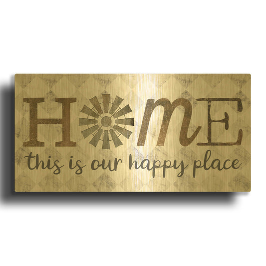 'Home - This is Our Happy Place' By Marla Rae Gold Metal Wall Art