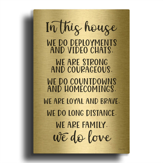 'In This House Military' By Susan Ball Gold Metal Wall Art