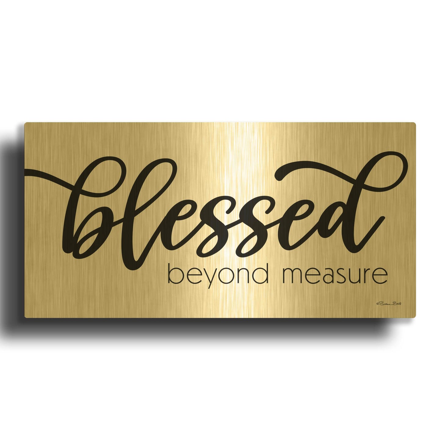 'Blessed Beyond Measure' By Susan Ball Gold Metal Wall Art