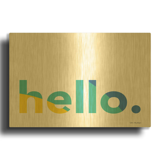 'Hello' By Seven Trees Design Gold Metal Wall Art