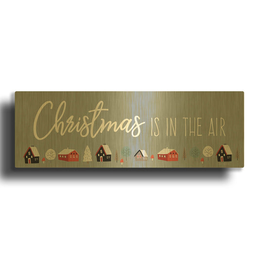 'Christmas is in the Air' By Seven Trees Design Gold Metal Wall Art