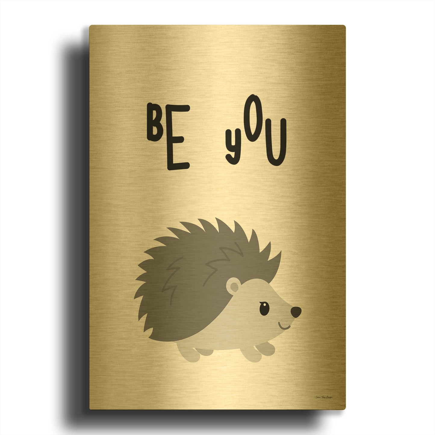 'Be You Hedgehog' By Seven Trees Design Gold Metal Wall Art