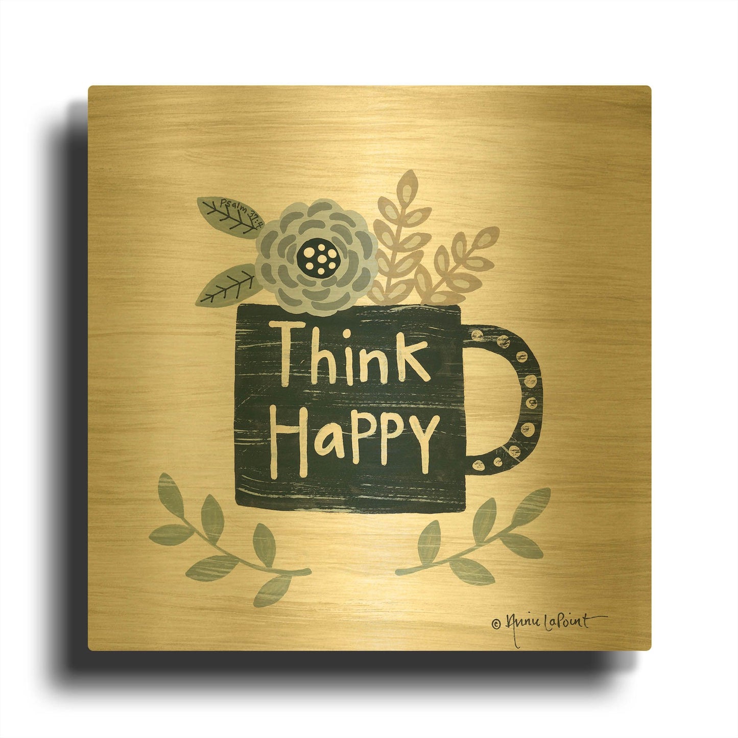 'Think Happy' By Annie LaPoint Gold Metal Wall Art