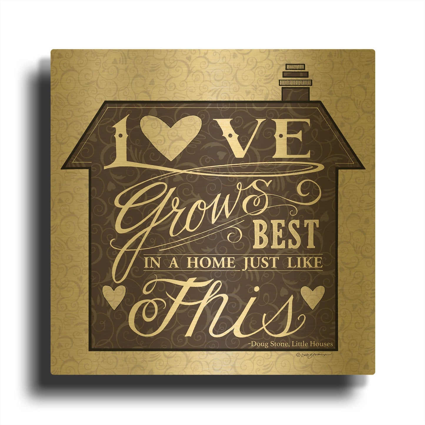 'In a Home' By Deb Strain Gold Metal Wall Art