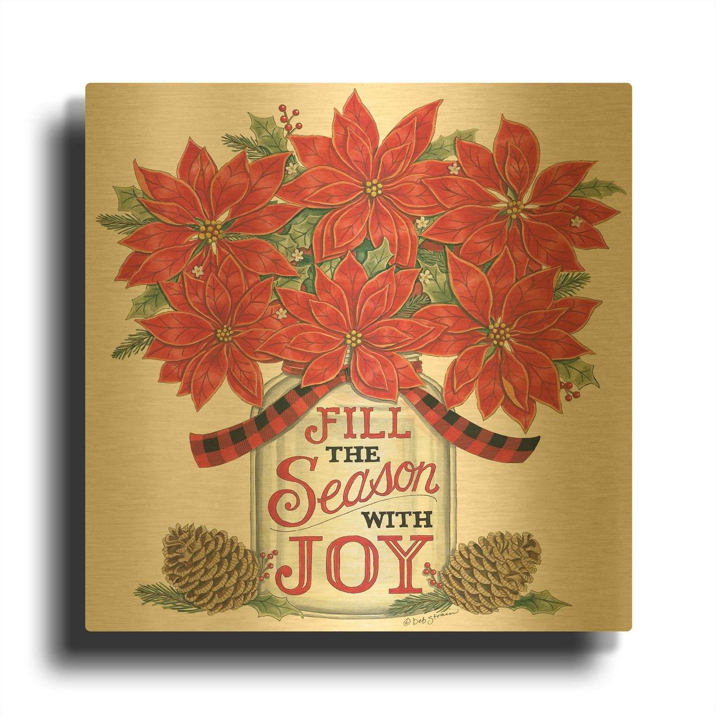 'Fill the Season Poinsettia Jar' By Deb Strain Gold Metal Wall Art