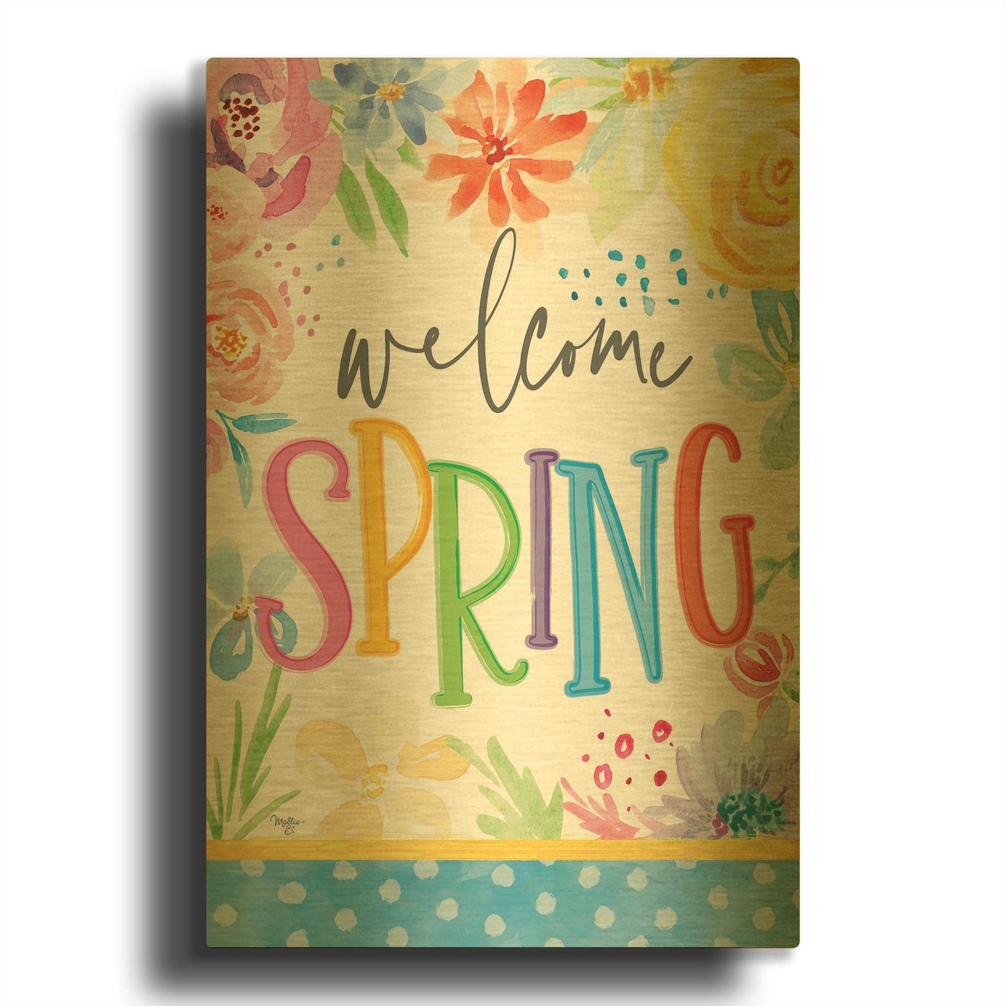 'Welcome Spring' By Mollie B Art Gold Metal Wall Art
