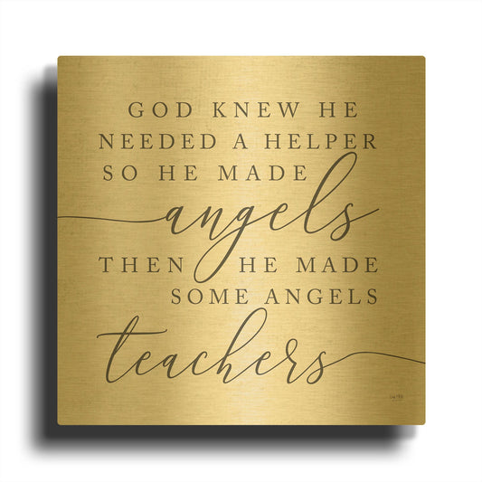 'God Made Angel Teachers' By Lux + Me Gold Metal Wall Art