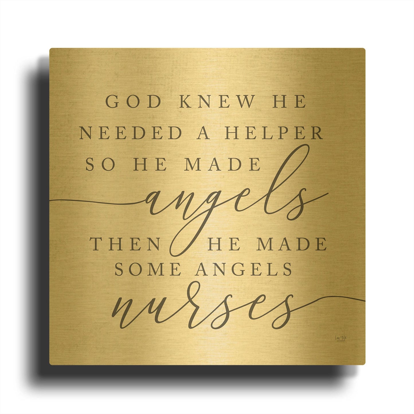 'God Made Angel Nurses' By Lux + Me Gold Metal Wall Art