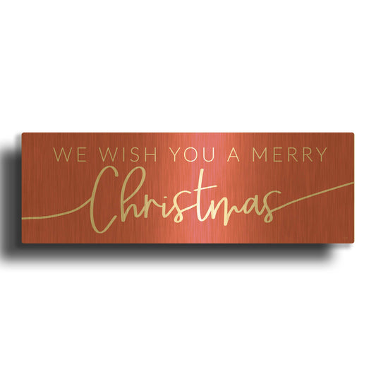 'We Wish You a Merry Christmas' By Lux + Me Gold Metal Wall Art