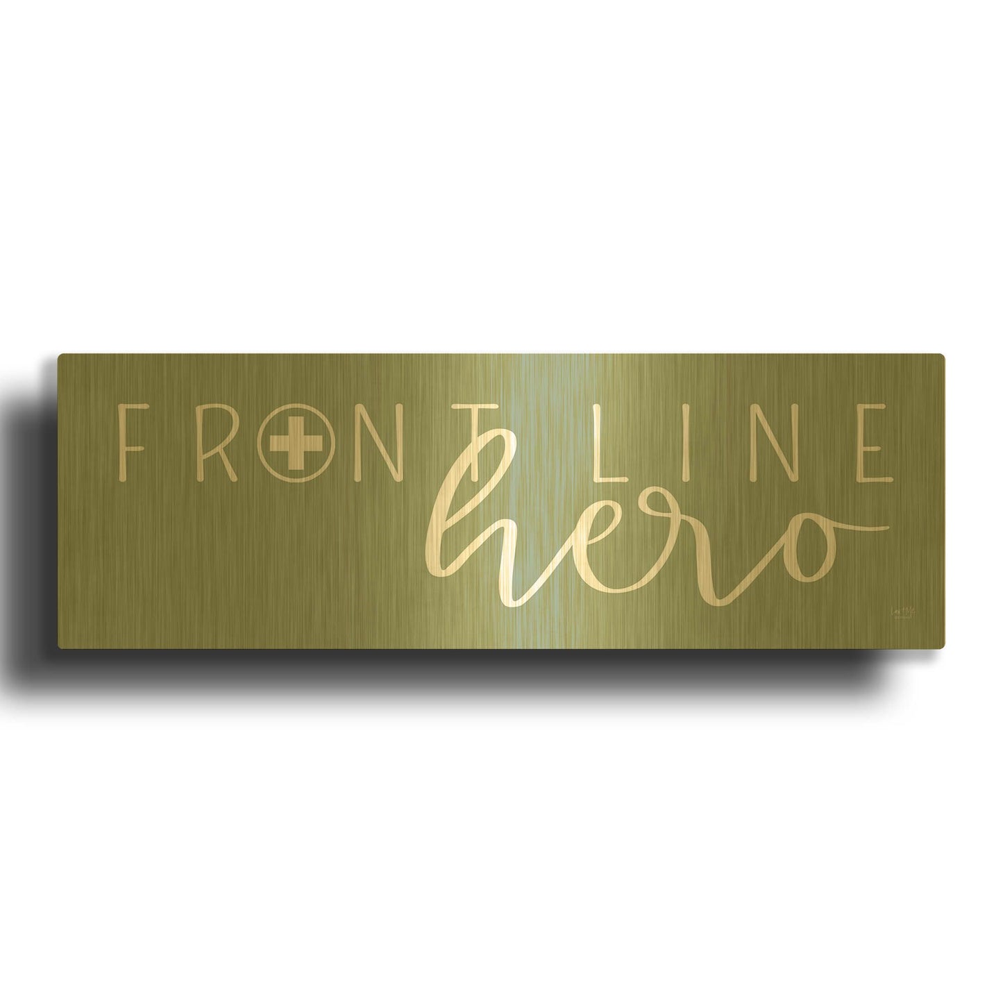 'Front Line Hero' By Lux + Me Gold Metal Wall Art