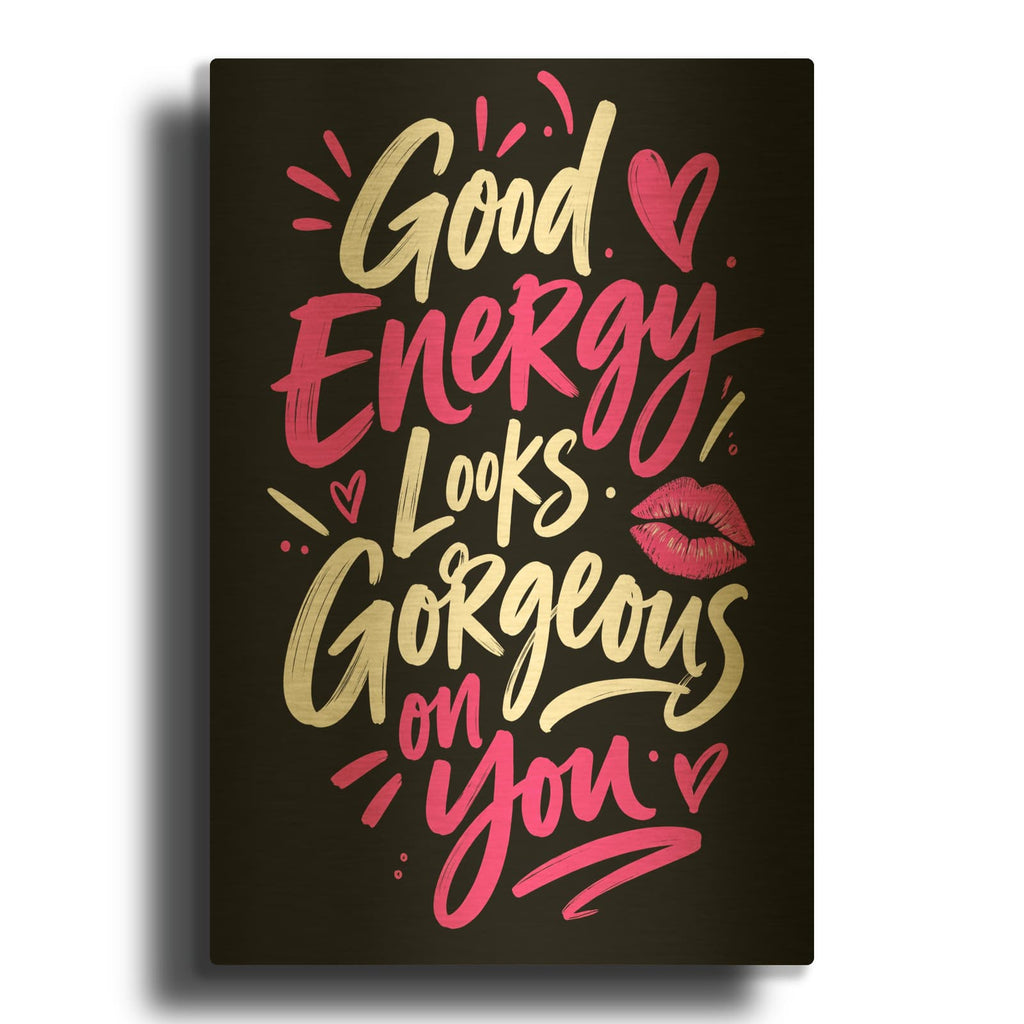 'Good Energy Gorgeous You' By Veve Gold Metal Wall Art