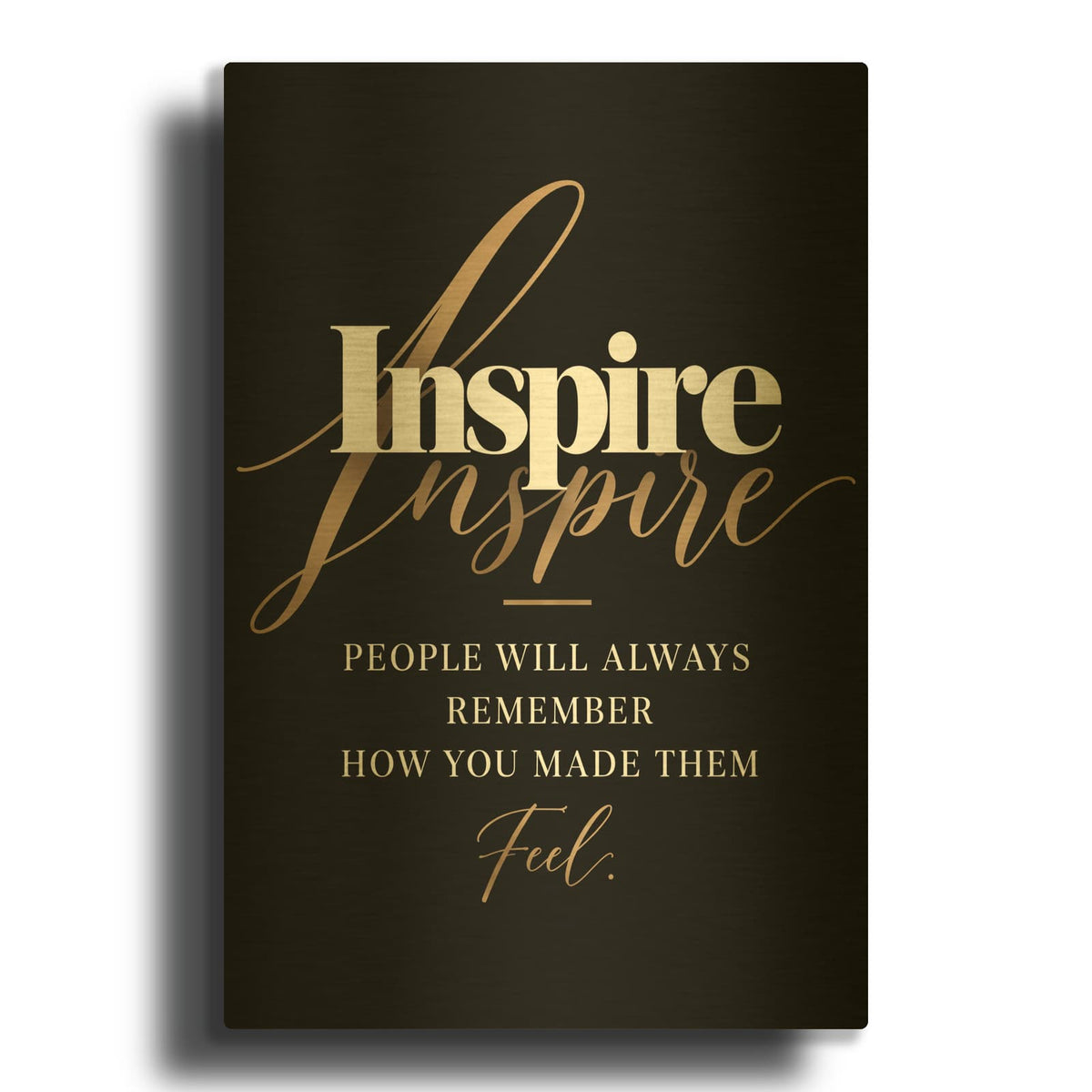 'Inspire - How You Made Them Feel' By Veve Gold Metal Wall Art