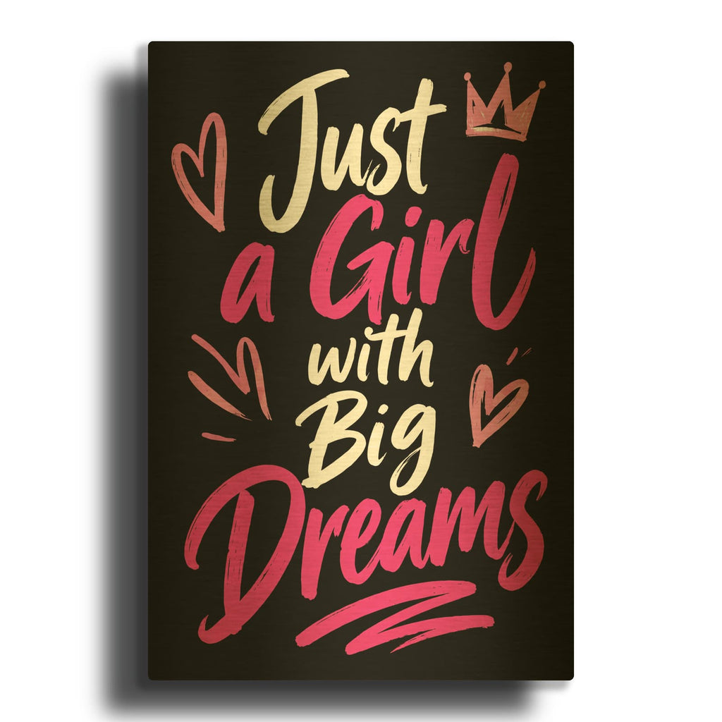 'Just a Girl with Big Dreams' By Veve Gold Metal Wall Art