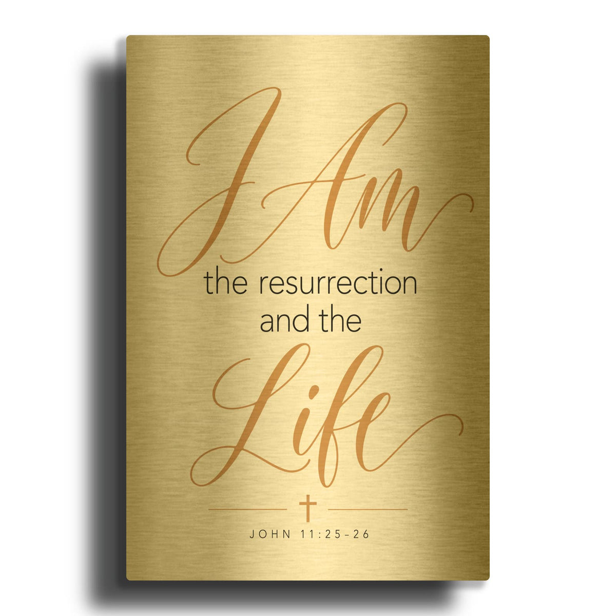 'I Am the Resurrection and the Life - John 11-25-26' By Veve Gold Metal Wall Art