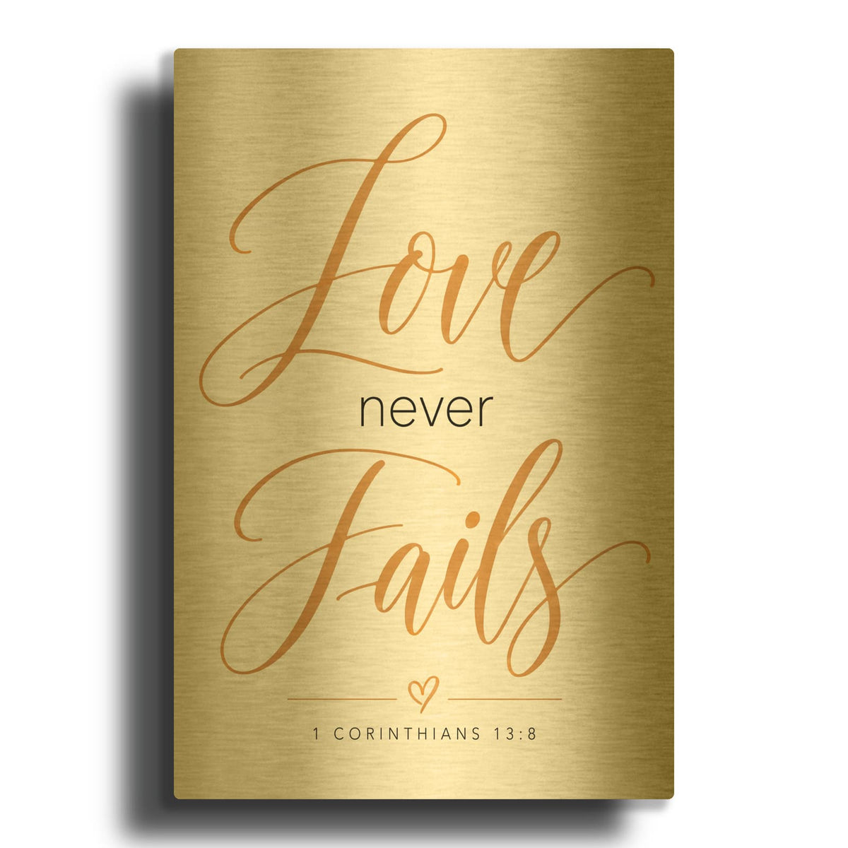 'Love Never Fails - 1 Corinthians 13-8' By Veve Gold Metal Wall Art