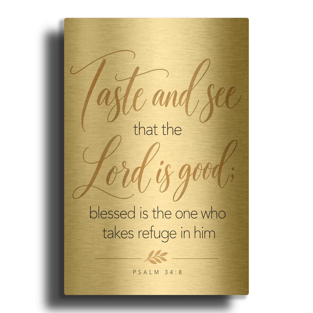 'Taste and See That the Lord Is Good - Psalm 34-8' By Veve Gold Metal Wall Art