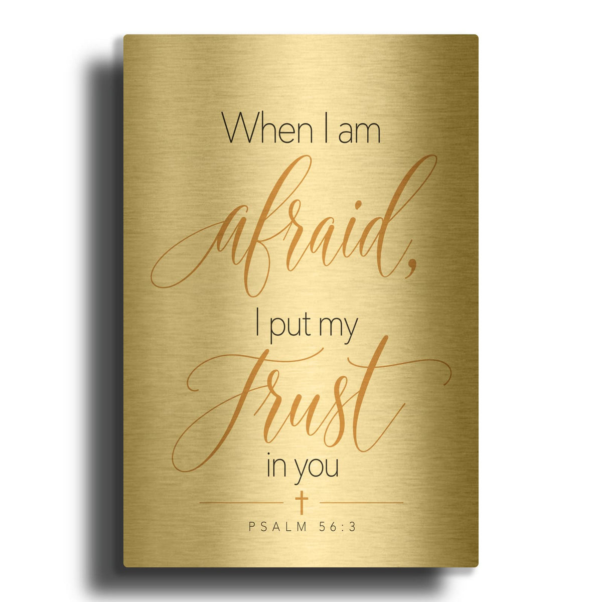 'Trust Over Fear - Psalm 56-3' By Veve Gold Metal Wall Art