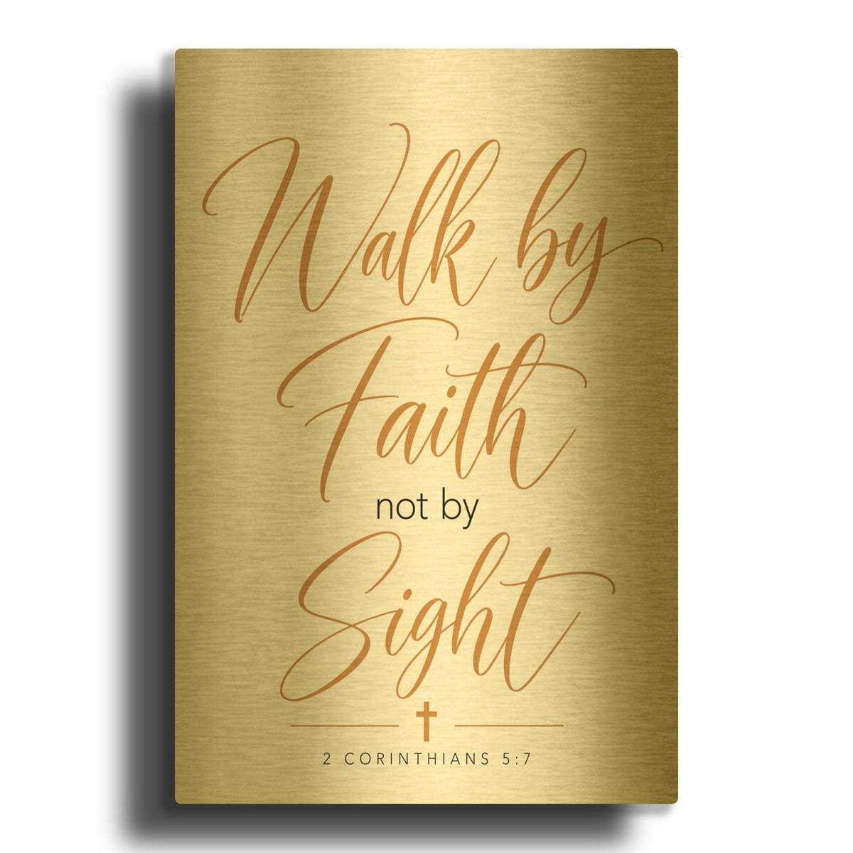'Walk by Faith - 2 Corinthians 5-7' By Veve Gold Metal Wall Art