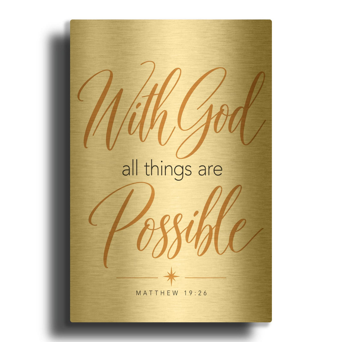 'With God All Things Are Possible - Matthew 19-26' By Veve Gold Metal Wall Art