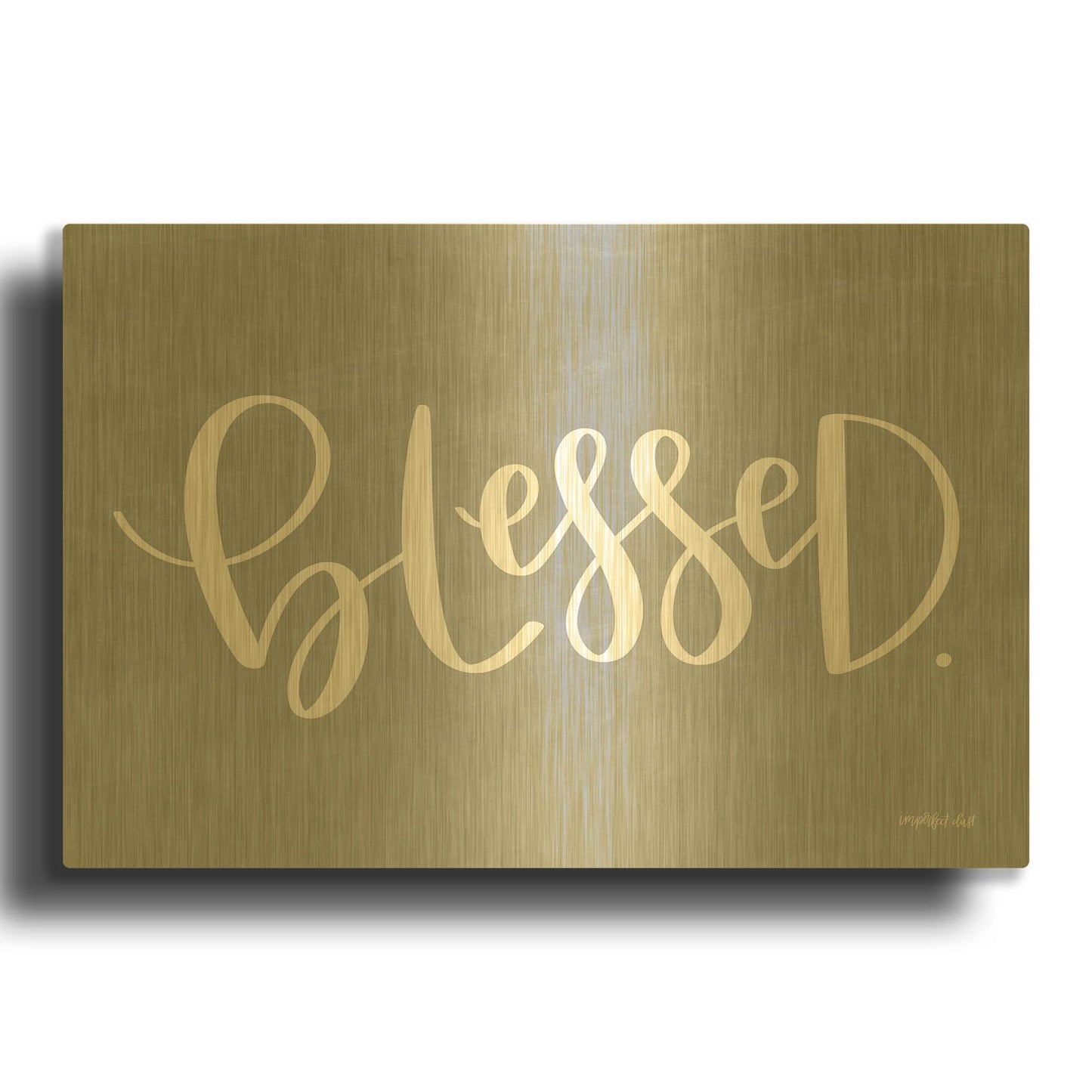 'Blessed' By Imperfect Dust Gold Metal Wall Art