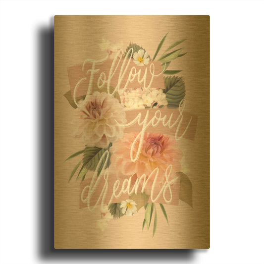 'Follow Your Dreams' By House Fenway Gold Metal Wall Art