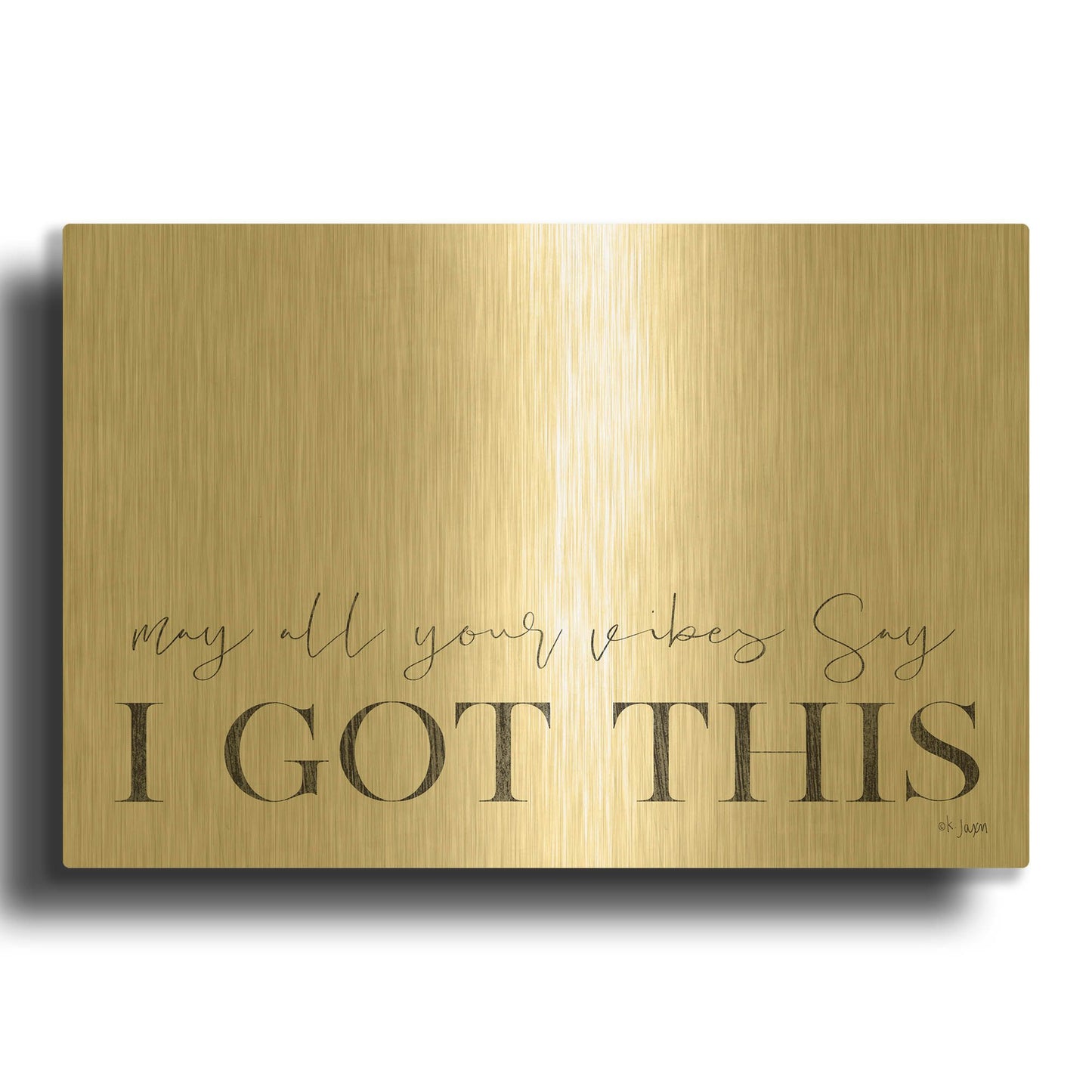 'I Got This' By Jaxn Blvd Gold Metal Wall Art