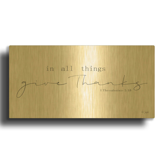 'In All Things Give Thanks' By Jaxn Blvd Gold Metal Wall Art