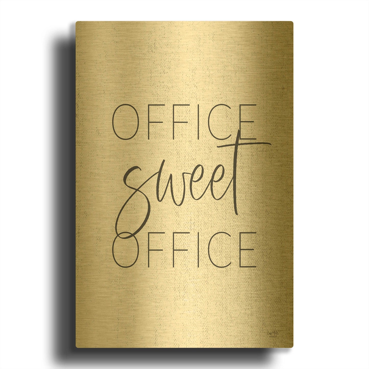 'Office Sweet Office' By Lux + Me Gold Metal Wall Art