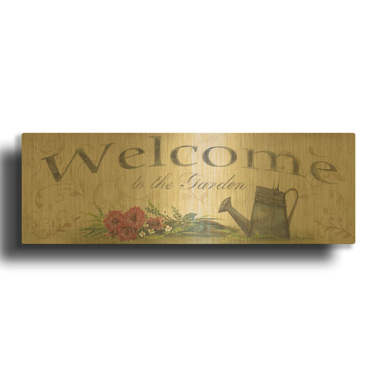'Welcome to the Garden' By Pam Britton Gold Metal Wall Art