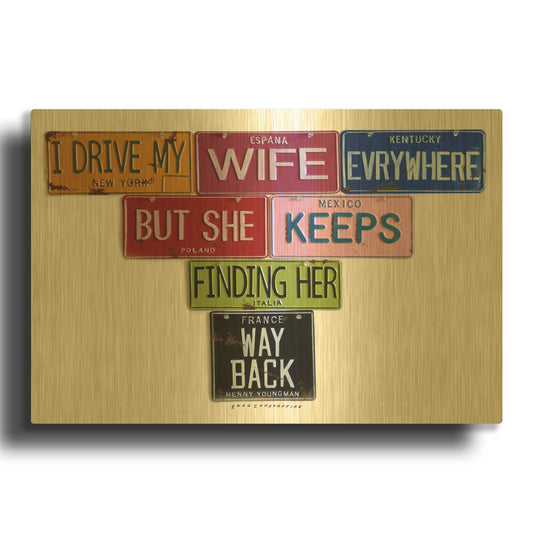 'Youngman I Drive My Wife' By Gregory Constantine Gold Metal Wall Art