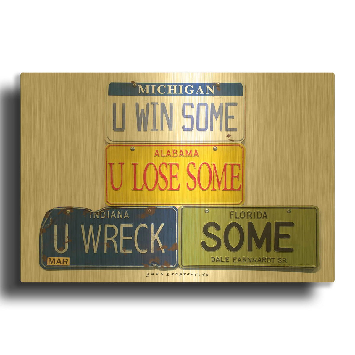 'Earnhardt U Wreck Some' By Gregory Constantine Gold Metal Wall Art