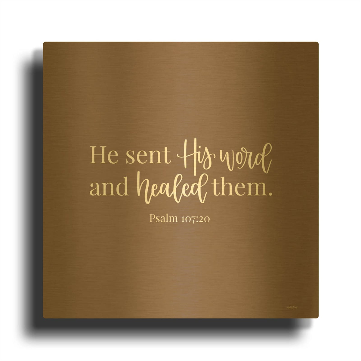 'He Sent His Word' By Imperfect Dust Gold Metal Wall Art
