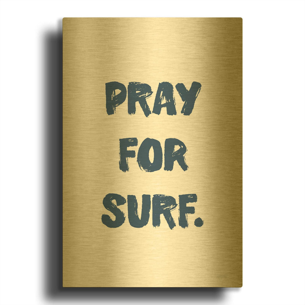 'Pray For Surf' By Imperfect Dust Gold Metal Wall Art