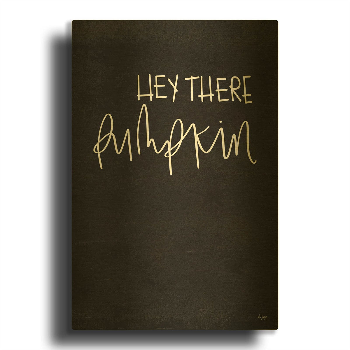 'Hey There Pumpkin' By Jaxn Blvd Gold Metal Wall Art