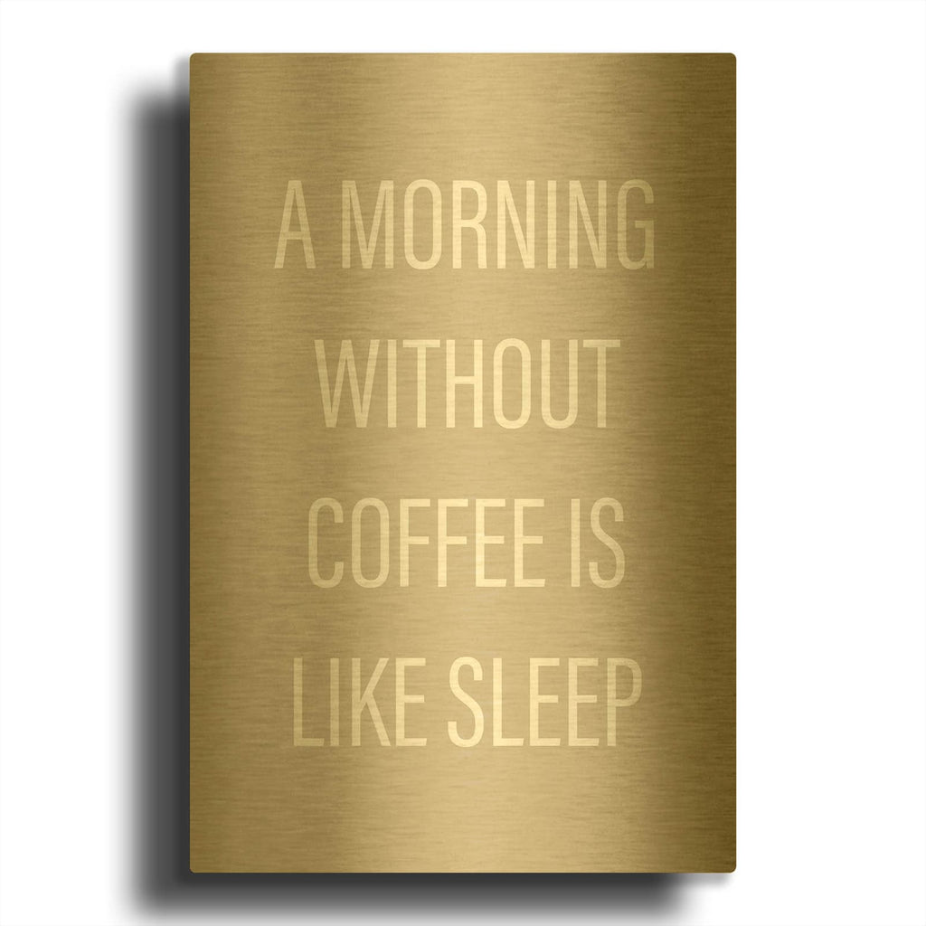 'Without Coffee MF969-2093' By Design Fabrikken Gold Metal Wall Art