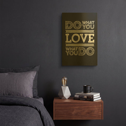 'Do What You Love' By GraphINC Gold Metal Wall Art
