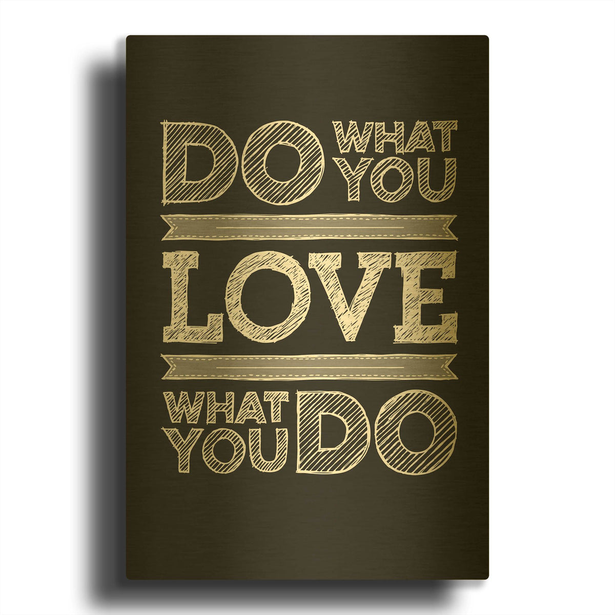 'Do What You Love' By GraphINC Gold Metal Wall Art