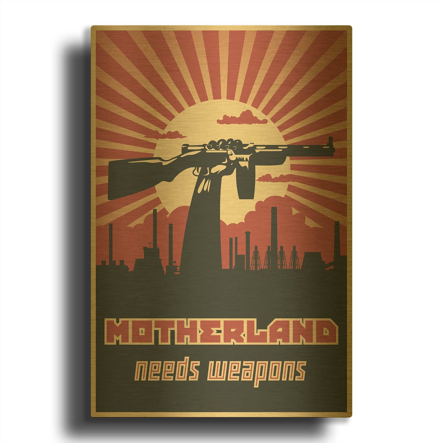 'Motherland Needs Weapons' By LUXE Gold Metal Wall Art