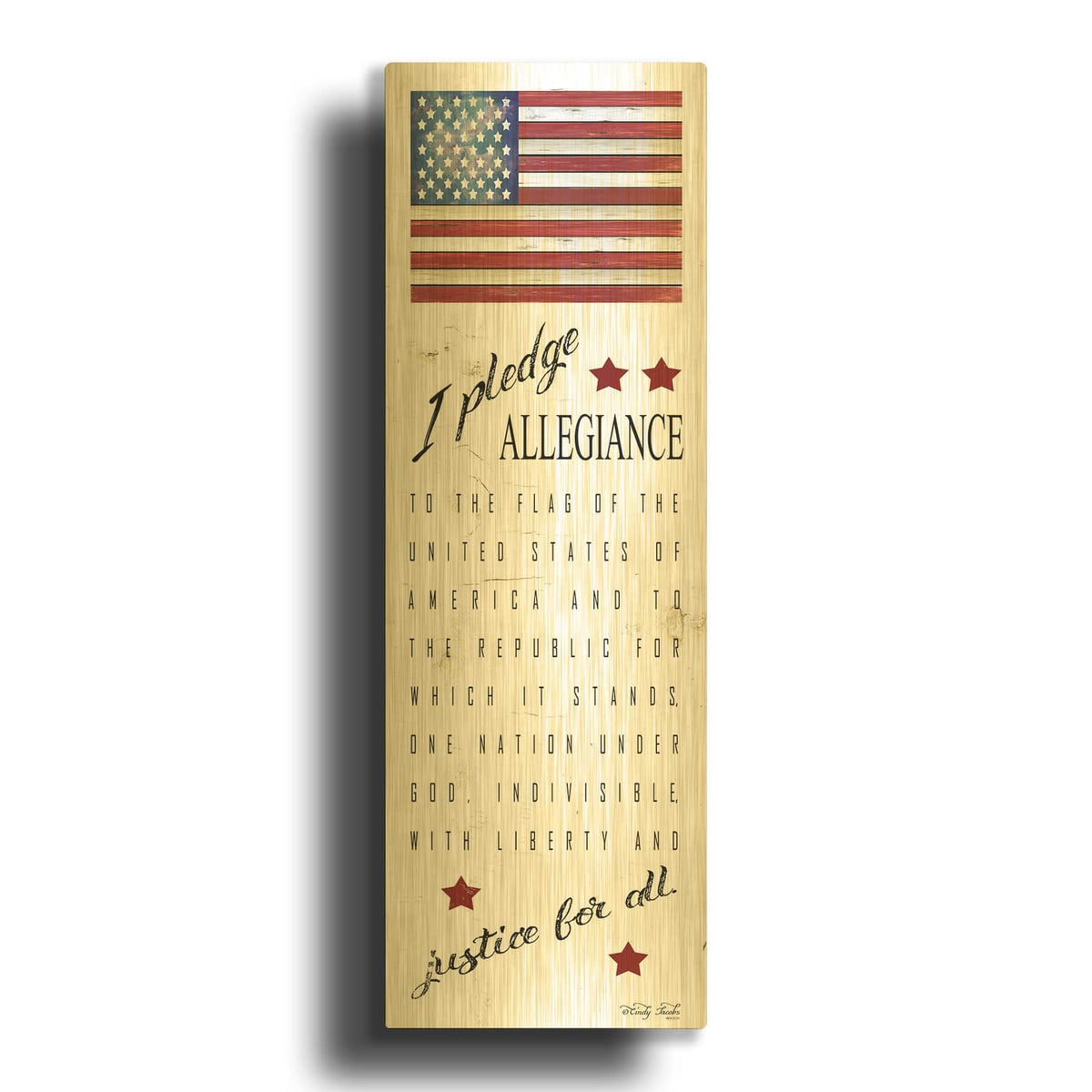 'I Pledge Allegiance' By Cindy Jacobs Gold Metal Wall Art