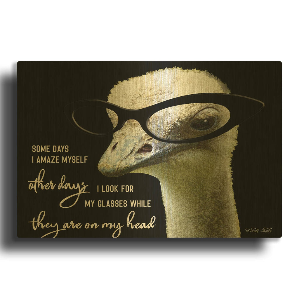 'Ostrich Some Days I Amaze Myself' By Cindy Jacobs Gold Metal Wall Art