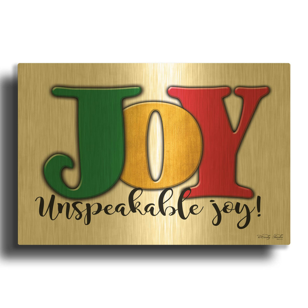 'Joy - Unspeakable Joy!' By Cindy Jacobs Gold Metal Wall Art
