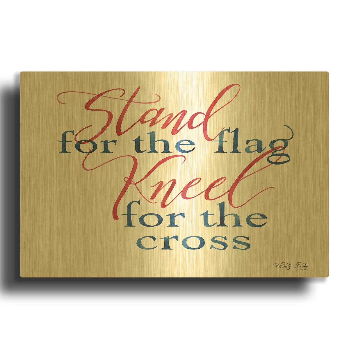 'Stand for the Flag' By Cindy Jacobs Gold Metal Wall Art