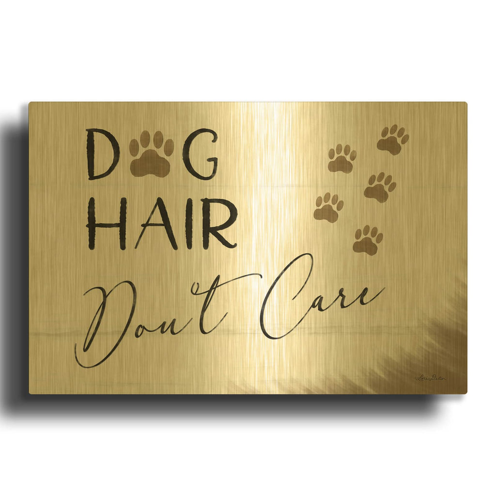 'Dog Hair, Don' By Lori Deiter Gold Metal Wall Art