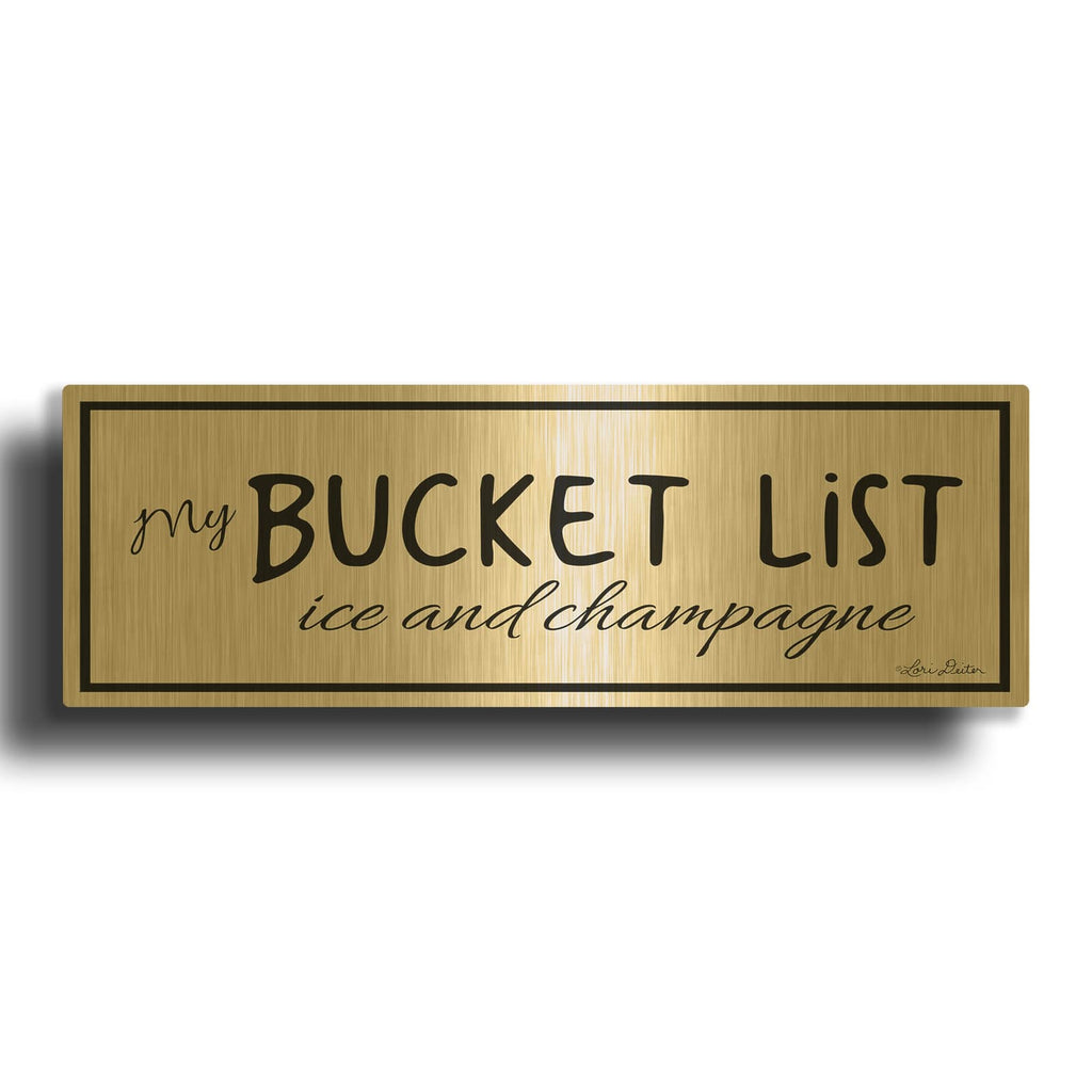 'My Bucket List' By Lori Deiter Gold Metal Wall Art